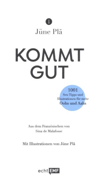 KOMMT GUT! 1001 Sex-Tipps und Illustrationen für mehr Oohs und Aahs – Bild 4