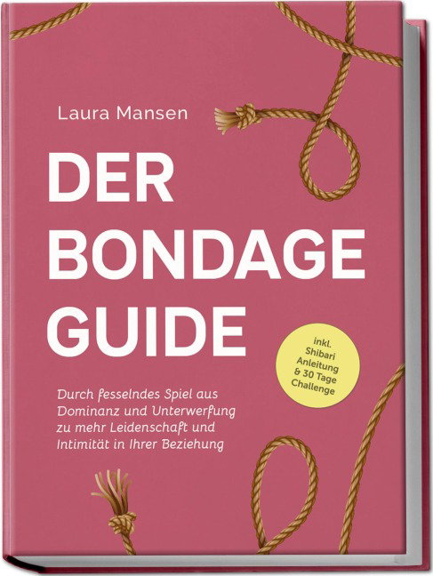 DER BONDAGE GUIDE
